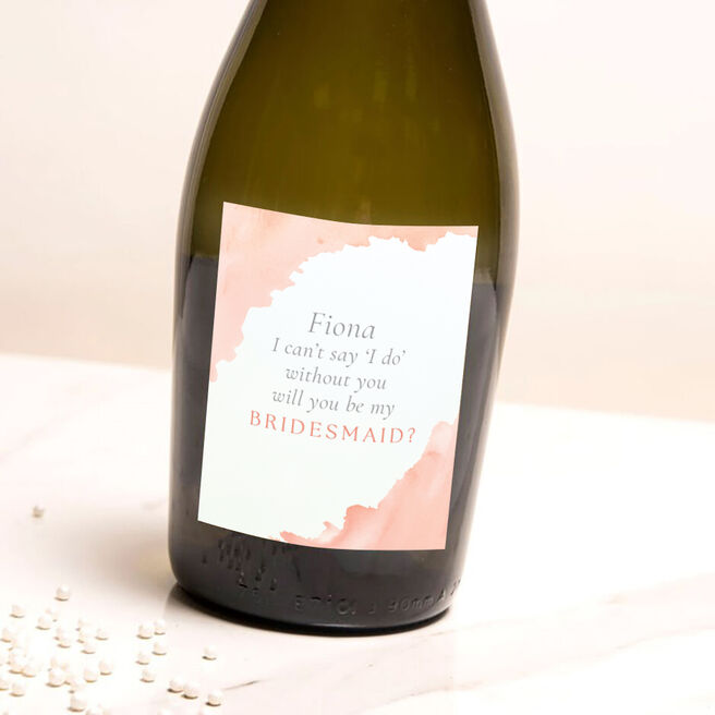 Personalised Prosecco - Will You Be My Bridesmaid