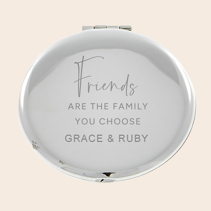 Engraved Silver Round Compact Mirror - Friends Are The Family You Choose