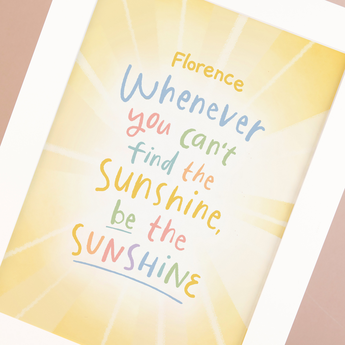 Personalised Be The Sunshine Framed Print