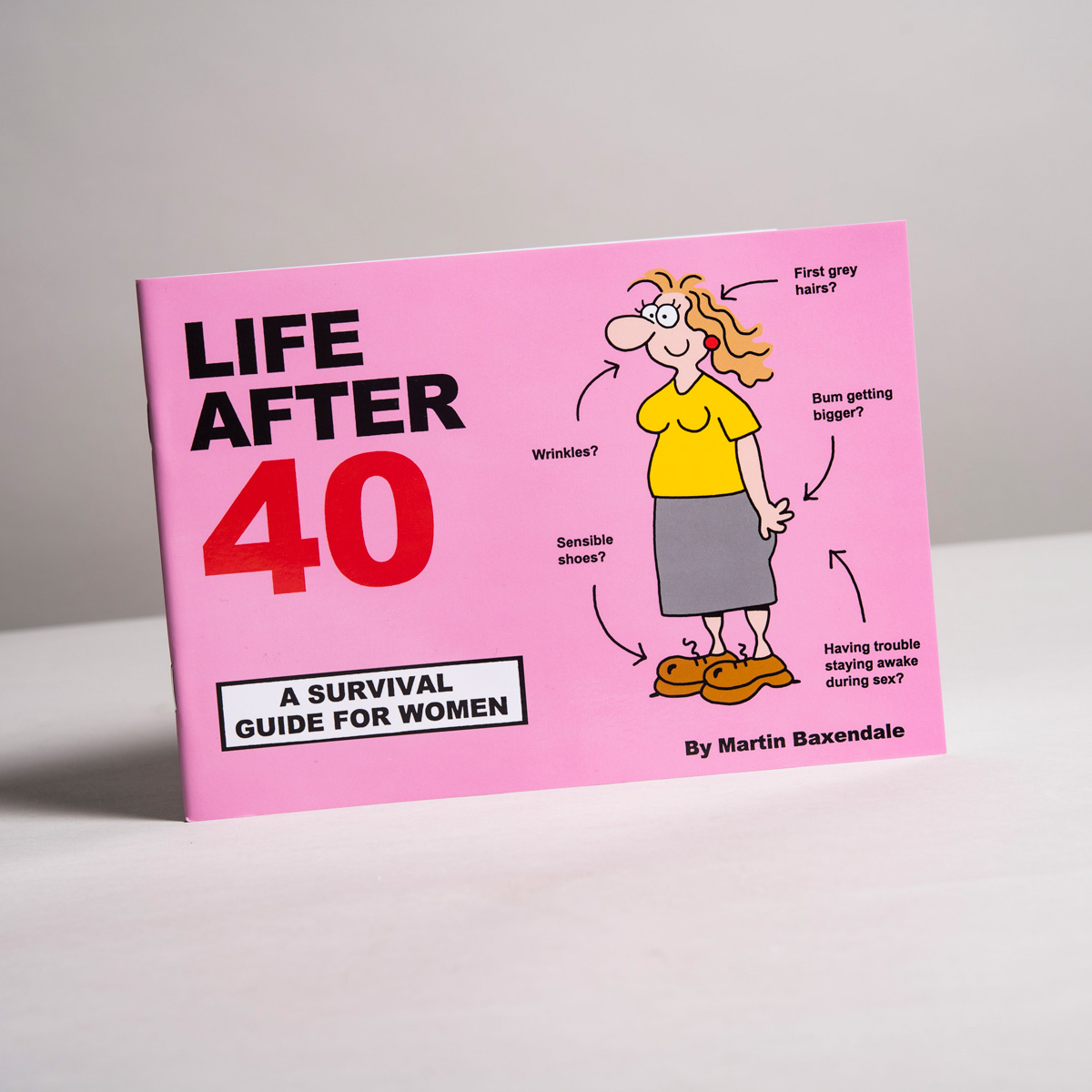 Life After 40 - Survival Guide for Women