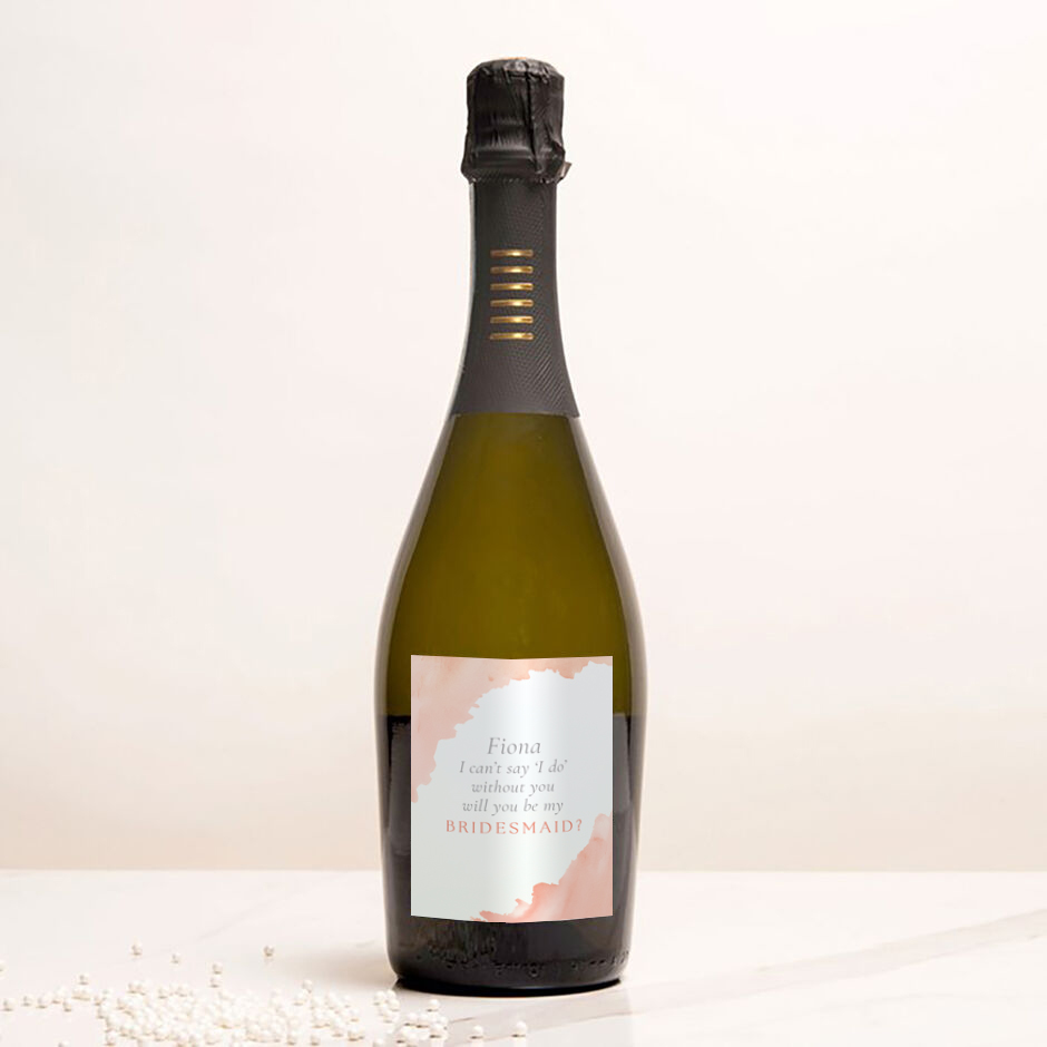 Personalised Prosecco - Will You Be My Bridesmaid